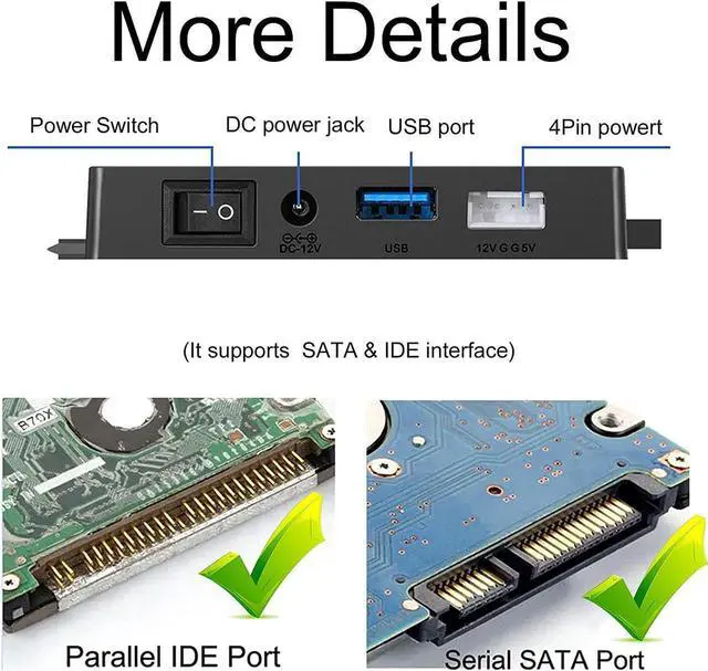 Alt view image 6 of 7 - SATA/IDE to USB 3.0 Adapter, External Hard Drive Reader for Universal 2.5 3.5-inch IDE and SATA HDD SSD, 5.25" CD/DVD Drives, Hard Drive Adapter with Power Supply Support 6TB with 12V 2A Power Adapter