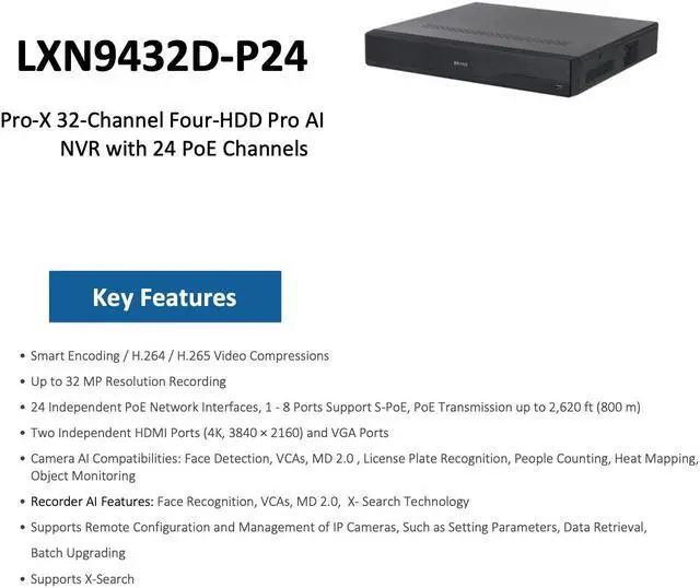 Alt view image 4 of 7 - LTS LXN9432D-P24 PRO-X 32CH IP 24 Port PoE Up to 32MP Resolution Up to 4 HDD Ai X-Search 4K NDAA NVR