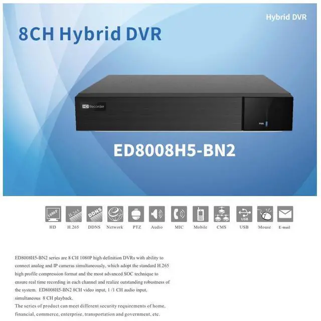 Alt view image 2 of 5 - ENS Titanium ED8008H5-BN2 8CH 5MP Lite@10FPS, 4MP Lite@15FPS TVI/AHD/CVI/Analog+4CH 5MP IP Max 12CH 1080P HDMI/VGA/CVBS(or Spot), Audio, 1 SATA NDAA TVT TD-2108NS-HC-H DVR