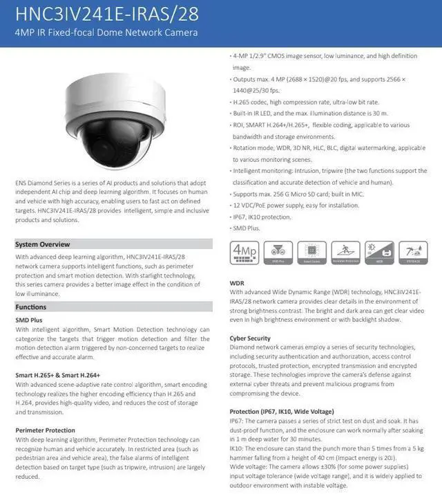 Alt view image 2 of 5 - ENS Diamond HNC3IV241E-IRAS/28 IP 4MP/20fps 2.8mm 98ft IR Starlight WDR Mic Dome Camera