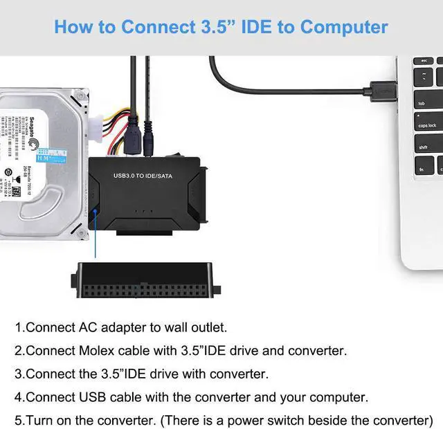 Alt view image 6 of 7 - USB 3.0 to SATA/IDE Adapter with Universal 2.5"/3.5" Hard Drive Disk Converter for HDD/SSD & IDE HDD, Support 6TB and One-Touch Backup, Include 12V 2A Power Adapter USB 3.0 Cable for Laptop