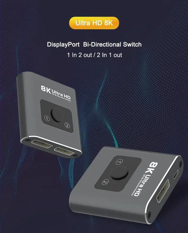 Alt view image 5 of 7 - DP Bidirectional Switch 7680*4320@60Hz Displayport 2 X 1 Switch DisplayPort 1 X 2 Splitter 1.4 Support HDCP2.2 8K@60Hz,4K@120Hz/144Hz,2K@144Hz/165Hz for PC Projectors Monitors