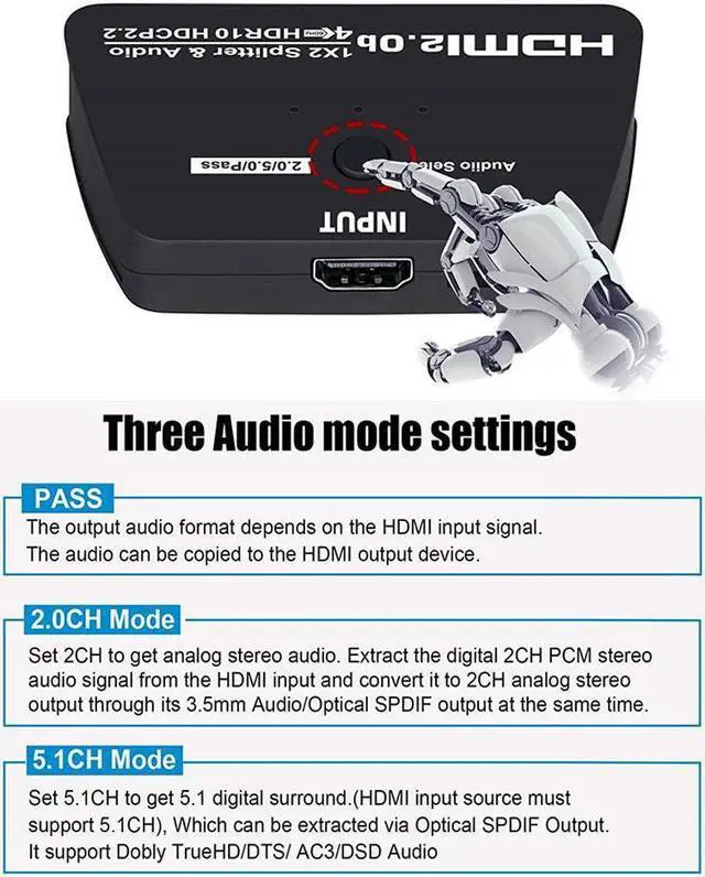 Alt view image 4 of 7 - HDMI Splitter 1 in 2 Out with 3.5mm Jack & Optical SPDIF audio out - 4K Ver HDMI2.0 HDCP2.2, Powered HDMI Splitter Supports 3D 4K@60HZ Full HD1080P for Xbox PS4 PS3 Fire Stick Roku Blu-Ray Player TV
