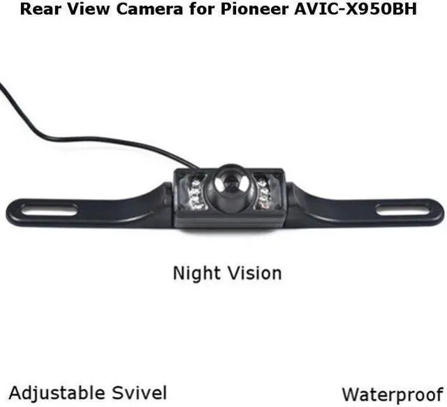 Main image of Rear View Camera Backup License Plate Night for Pioneer AVIC-X950BH AVICX950BH