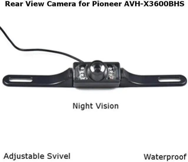 Main image of Rear View Camera Backup License Plate Night for Pioneer AVH-X3600BHS AVHX3600BHS