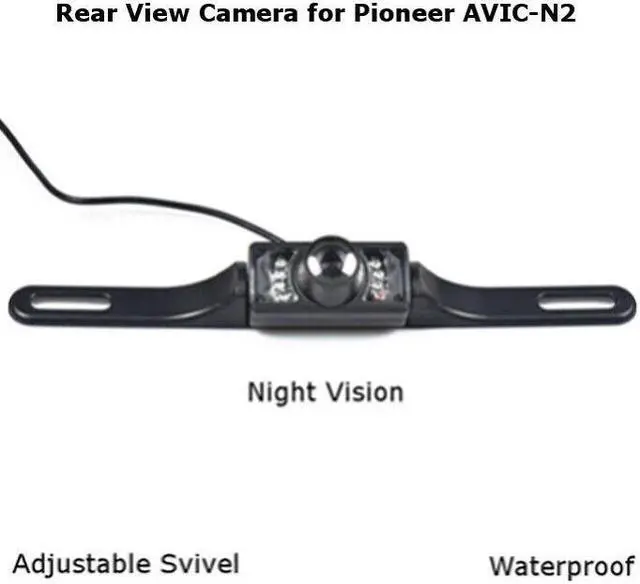 Main image of New Rear View Camera Backup License Plate Night for Pioneer AVIC-N2 AVICN2