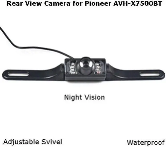 Main image of Rear View Camera Backup License Plate Night for Pioneer AVH-X7500BT AVHX7500BT