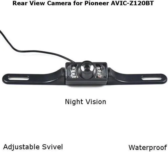Main image of Rear View Camera Backup License Plate Night for Pioneer AVIC-Z120BT AVICZ120BT