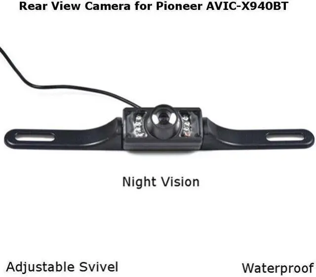 Main image of Rear View Camera Backup License Plate Night for Pioneer AVIC-X940BT AVICX940BT