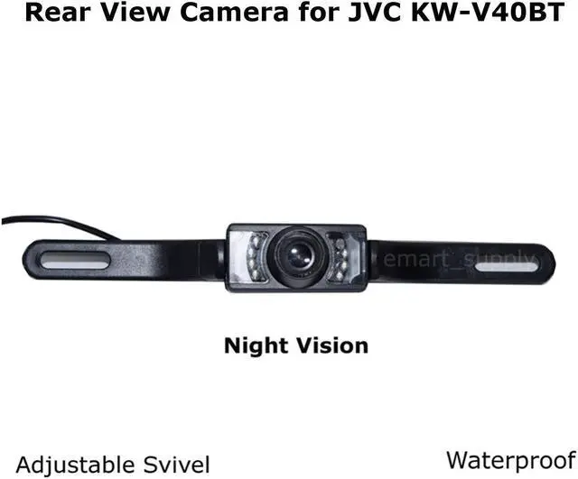 Main image of Rear View Camera Backup License Plate Night for JVC KW-V40BT KWV40BT