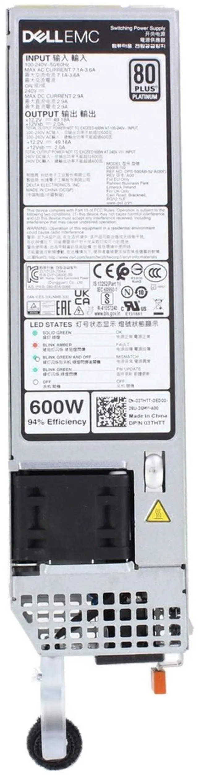 Alt view image 5 of 5 - Dell 15G/16G 600W 80+ Platinum 60mm Power Supply (3THTT)