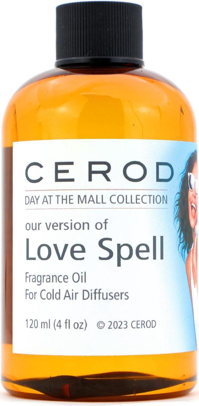 CEROD Day at the Mall Collection Love Spell Fragrance Oil for Cold Air  Diffusers - Aromatherapy Essential Oil Scents for Home & Office - Perry,  Cherry blossom, Jasmine, Musk - 4 oz. (120ml) 
