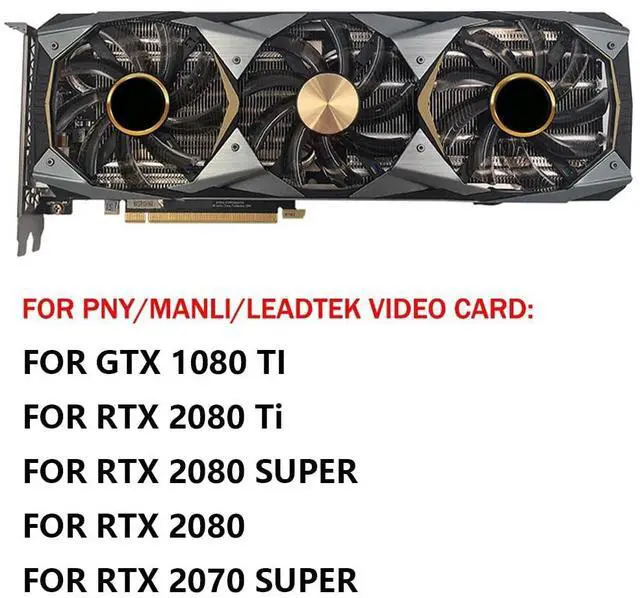 Alt view image 3 of 6 - Graphics Card Cooling Fans Suitable forPNY Manli LEADTEK RTX 2080 2080TI 2080S 2070S GTX 1080ti Series Desktop 85mm T129215SU 12V 0.50A 4Pin Video Card Cooler Fans GPU Fan