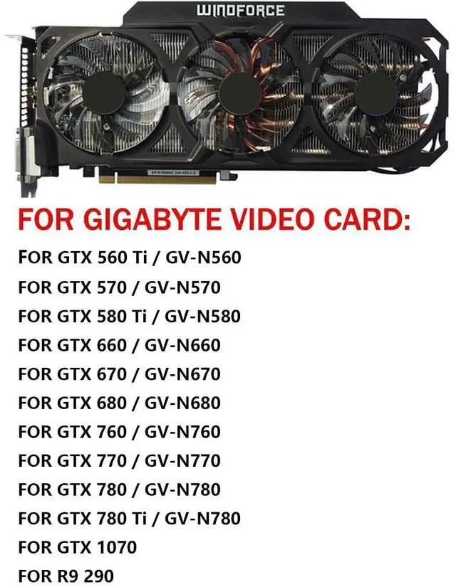 Alt view image 3 of 6 - Graphics Card Cooling Fans Suitable forGigabyte GTX 560Ti 570 580Ti 660 670 680 760 770 780 780Ti 1070 R9 290 GV N560 N570 N580Ti N660 N670 N680 N760 N770 N780 N780Ti Series Desktop 75mm (3PCS)