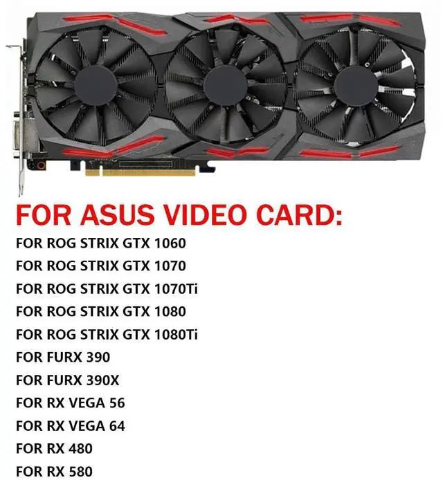 Alt view image 3 of 6 - Graphics Card Cooling Fans Replacement forASUS ROG Strix GTX 1060 1070 1070Ti 1080 1080Ti RX VEGA56 VEGA64 480 580 FURY390 390X Series T129215SU/SM 87mm 12V 0.5A 6Pin GPU Fan (Fan-A)