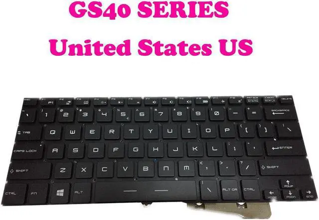 Main image of US Backlit Keyboard For MSI GS40 GS32 6QE 6QD GS43VR 6RE 7RE GS30 2M MS-14A1