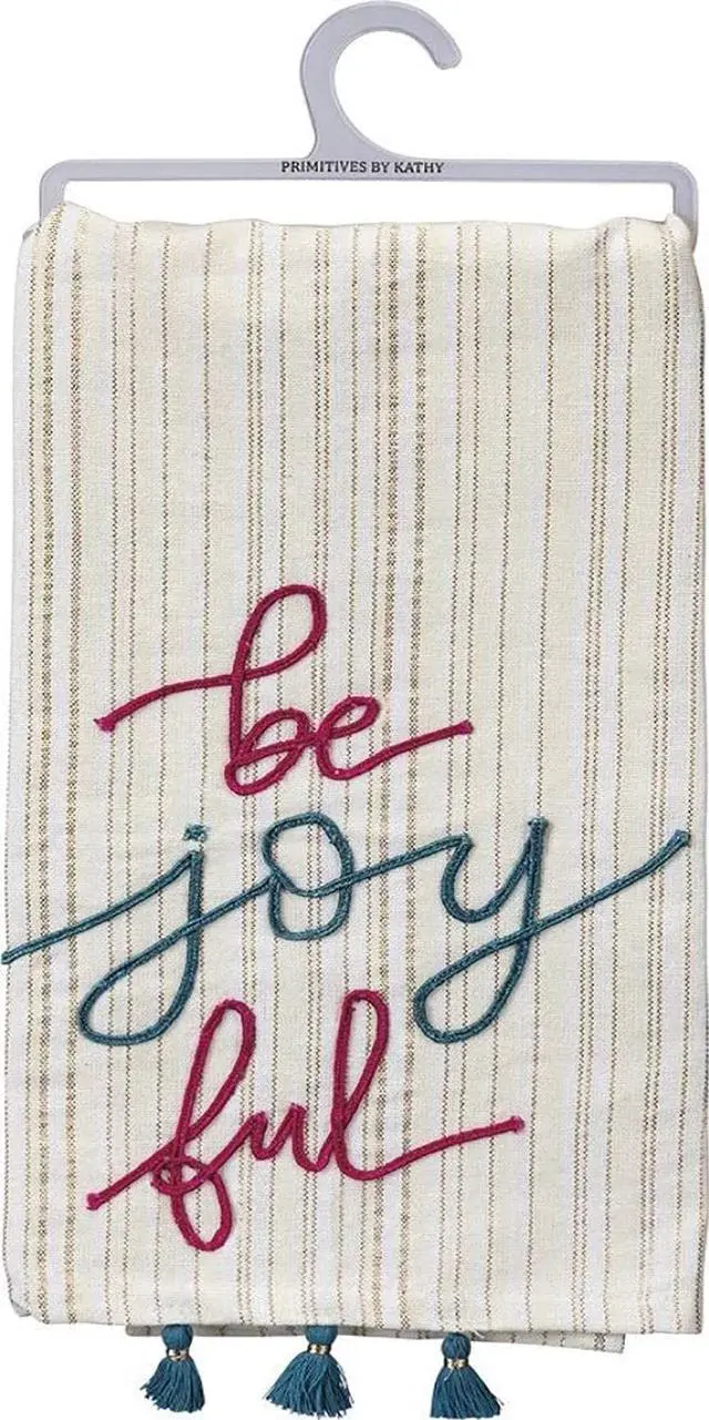 Main image of Primitives By Kathy Dish Towel - Be Joyful