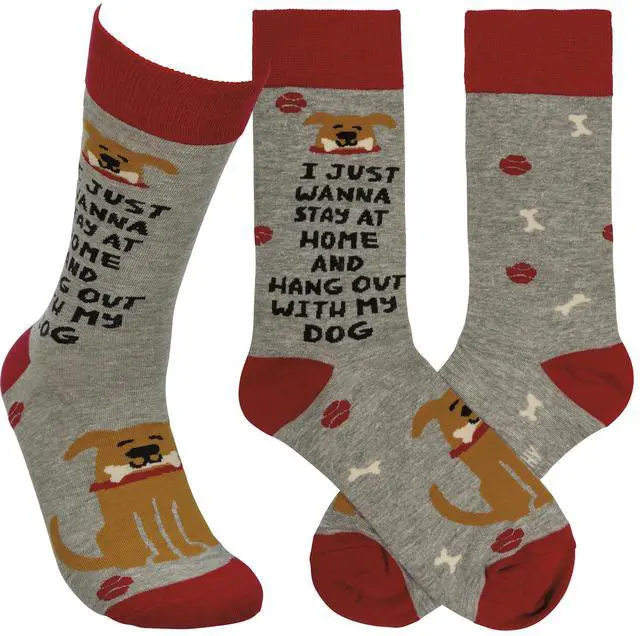 Main image of Primitives by Kathy Socks - Socks - I Just Wanna Stay Home and Hang With My Dog