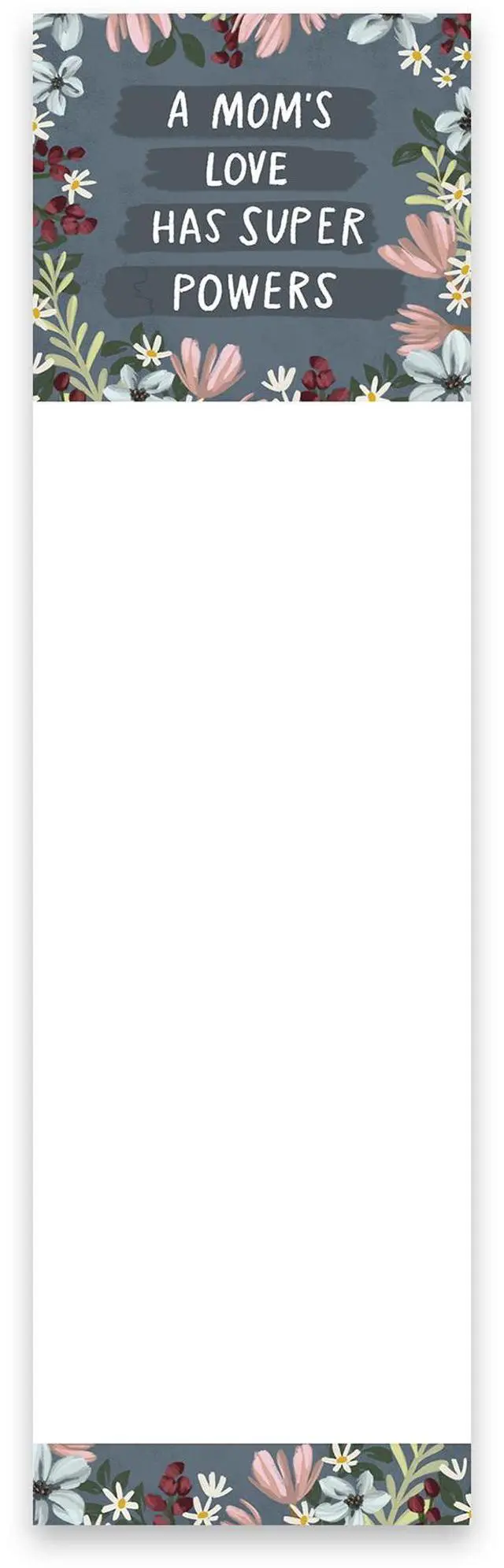 Main image of Primitives by Kathy A Mom's Love Has Super Powers Magnetic Paper List Notepad