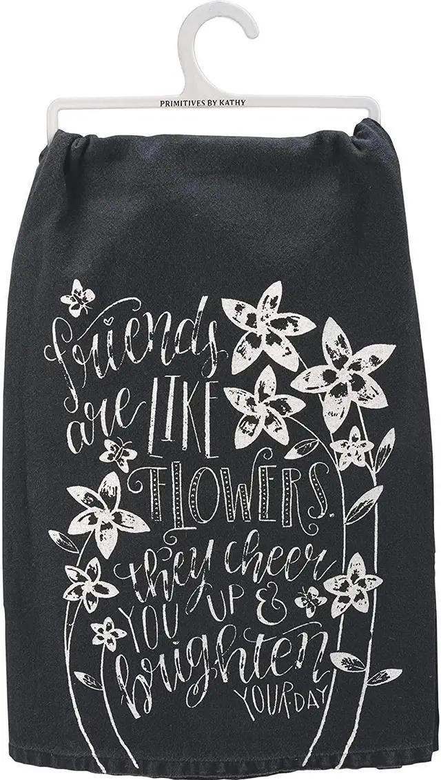 Main image of Primitives by Kathy Dish Towel - 112934 Friends are Like Flowers, 28"