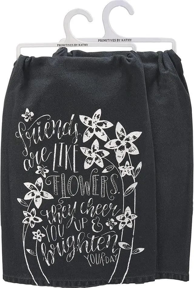 Alt view image 4 of 4 - Primitives by Kathy Dish Towel - 112934 Friends are Like Flowers, 28"