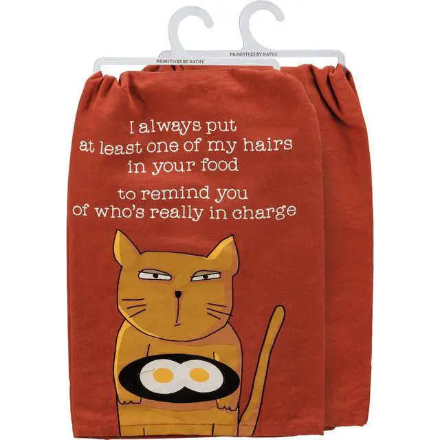 Alt view image 3 of 4 - Primitives by Kathy Kitchen Towel - Cat, At Least One Of My Hairs In Your Food