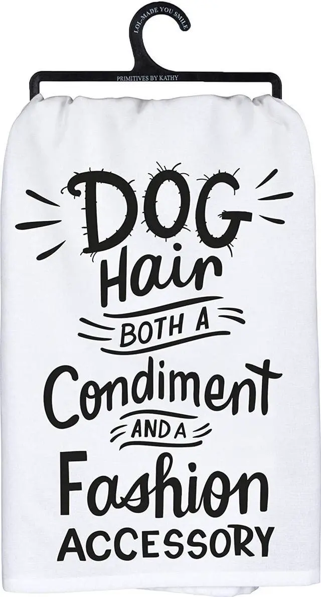 Main image of Primitves By Kathy Dish Towel, 28", Dog Hair Condiment and Fashion Accessory