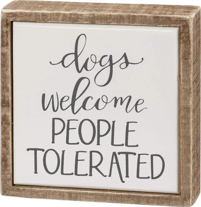 Main image of Primitives by Kathy Dogs Welcome People Tolerated Box Sign Mini, 4"