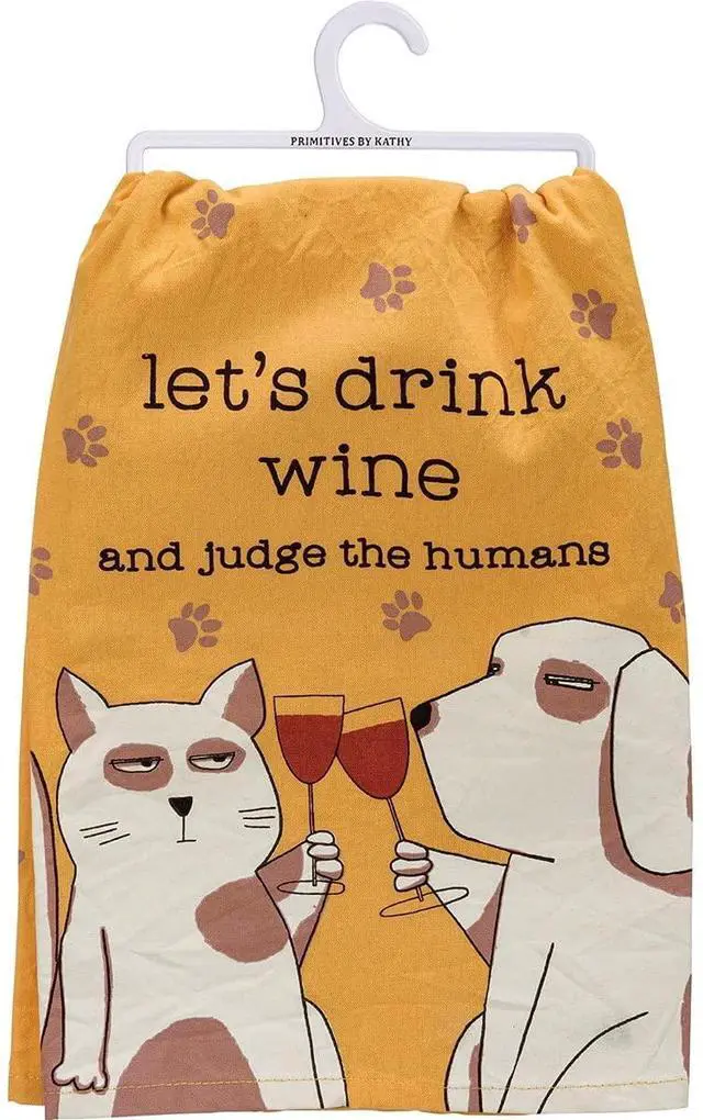 Alt view image 2 of 4 - Primitives by Kathy Kitchen Dish Towel - Let's Drink Wine and Judge The Humans