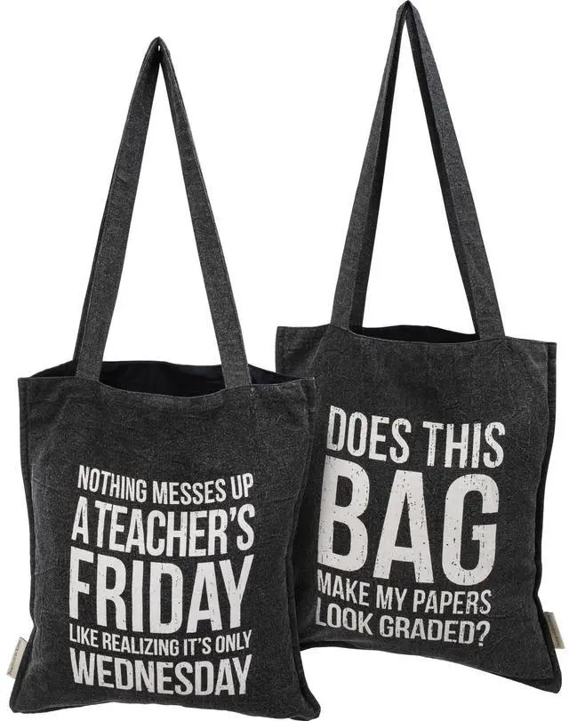 Main image of Primitives by Kathy Tote - Realizing It's Only Wednesday Teacher Bag