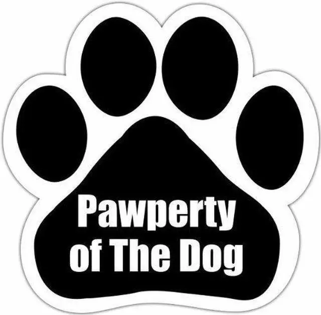 Main image of "Pawperty Of The Dog" Car Magnet With Unique Paw Shaped Design 5.2 by 5.2 In