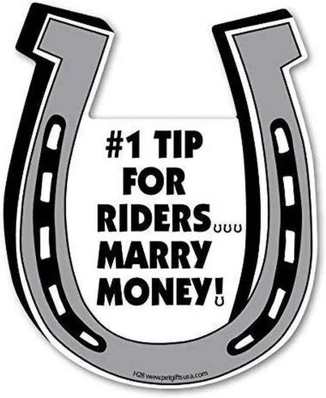 Main image of 1 Tip for Riders ... Marry Money!