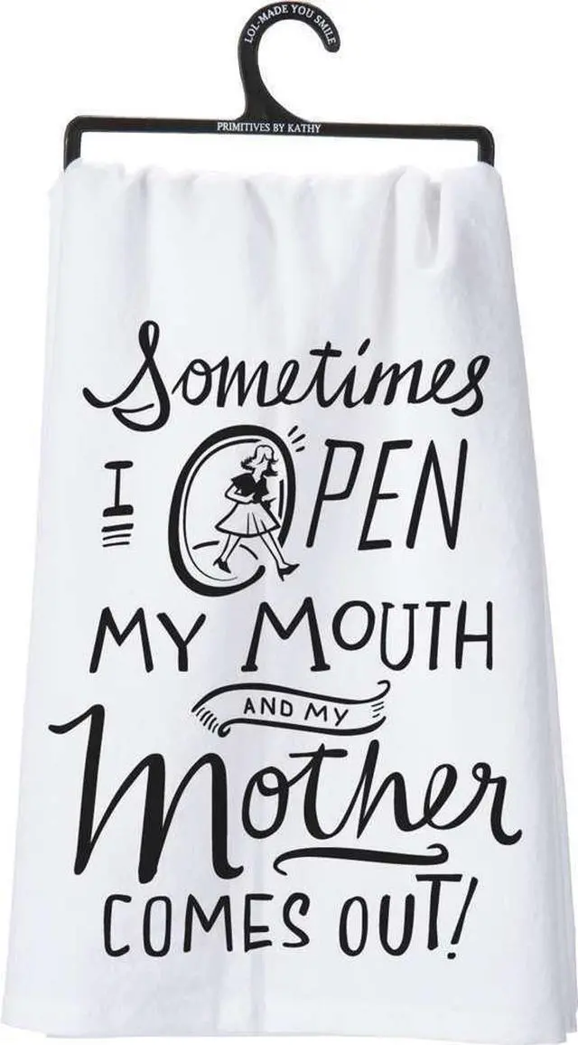 Main image of Primitives by Kathy Dish Towel, 28" x 28", Open My Mouth and Mother Comes Out