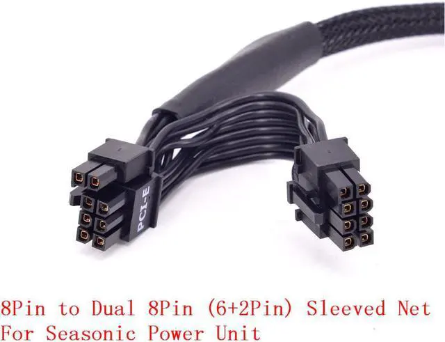 Alt view image 2 of 9 - PCIe 8pin to Dual 8Pin (6+2Pin) Power supply Cable Net for KM3 Series X-750 X-850 SS-1050XP3 SS-1200XP3 M12II Evo Series 520 620 650 750 850 Snow Silent 750 1050 FOCUS PLUS Gold SSR-850FX