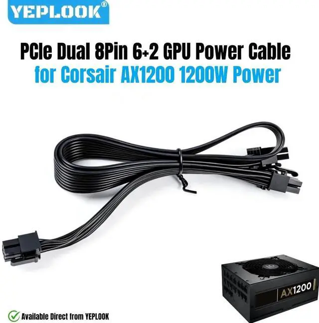 Main image of YEPLOOK PCIe Dual 8Pin 6+2 GPU Power Cable for Corsair AX1200 1200W Gold Modular Power, 18AWG Tinned Copper Flat Wire, 60+20 CM / 23.62+7.87 inch/ 1.97+0.66 ft.