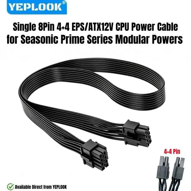 Alt view image 2 of 6 - YEPLOOK CPU Power Cable 8Pin 4+4 for Seasonic Prime Titanium/Platinum/Gold/SNOWSILENT 1300W, 1000W, 850W, 750W, 650W, 550W Modular Power