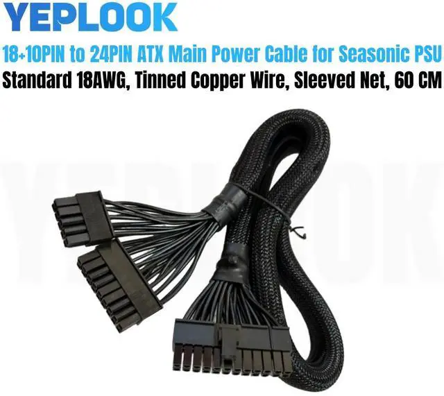 Main image of YEPLOOK 18+10Pin to 24Pin ATX Main Power Cable for SEASONIC Platinum P Series 1200W 1050W 860W 760W 660W Modular Power, 60CM 18AWG Sleeved Net