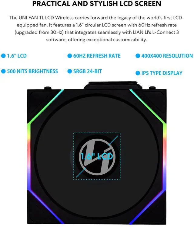 Alt view image 4 of 7 - Lian Li UNI Fan TL - LCD Wireless 140 - Single Pack - 2.4 GHz Wireless Signal ARGB Fan Control - Dual-Zone Lighting - FDB - 140mm - LCD Display - Controller NOT Included & Required -Black(14TLLCD1W1B)