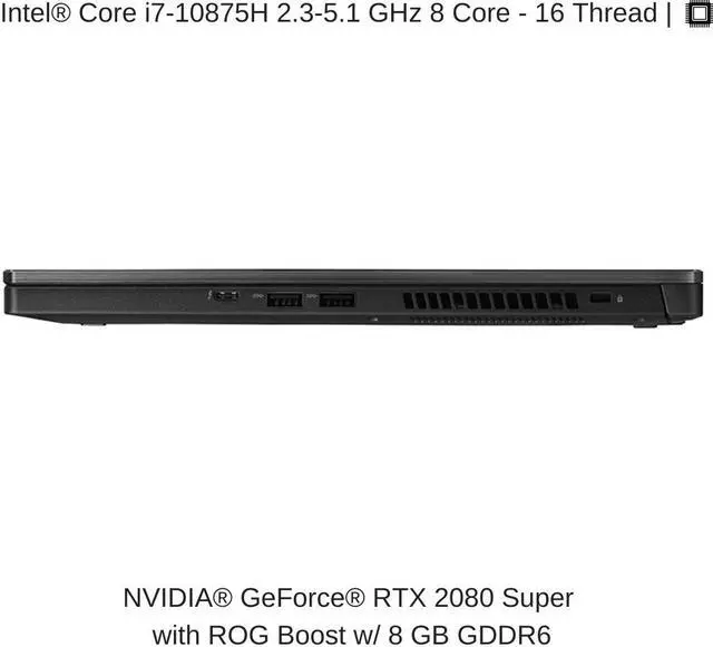 Alt view image 3 of 4 - ASUS ROG Zephyrus S15 GX502LXS 15.6 FHD 300Hz | 2.3 GHz i7-10875H, RTX 2080 Super Max-Q, 32 GB 3200MHz RAM, 1 TB PCIe SSD | Authorized Performance Upgrades & Warranty