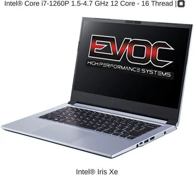 Alt view image 3 of 7 - HIDevolution EVOC High Performance Systems NV451B (NV45PZ) 14" FHD, 1.5 GHz i7-1260P, Intel Iris Xe, 32 GB 3200MHz RAM, 2 TB PCIe SSD