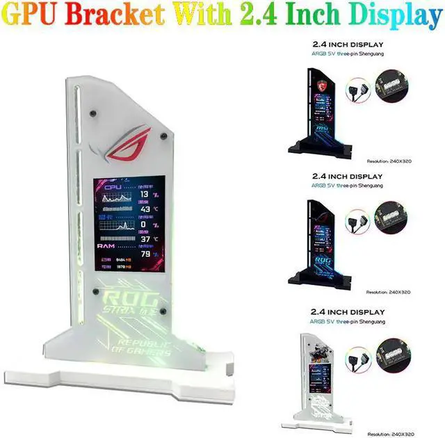 Main image of Vertical GPU Bracket RGB With 2.4 inch Display LED Monitor Screen ROG MSI Video Card Holder For PC Cabinet Decorattion M/B SYNC