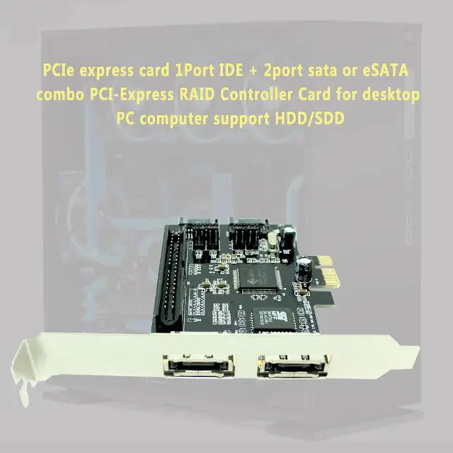 Alt view image 6 of 6 - PCIe express card 1Port IDE + 2port sata or eSATA combo PCI-Express RAID Controller Card for desktop PC computer support HDD/SDD