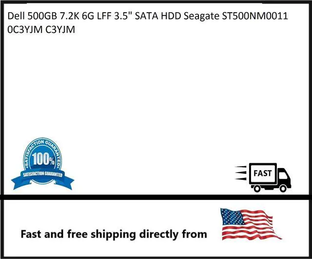 Main image of Dell 500GB 7.2K 6G LFF 3.5" SATA HDD Seagate ST500NM0011 0C3YJM C3YJM