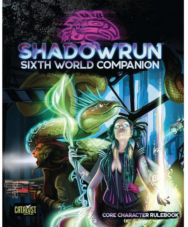 Main image of Shadowrun RPG: Sixth World Companion (Core Character Rulebook) - Roleplaying Game Supplemental Game Master And Player Book by Catalyst Game Labs