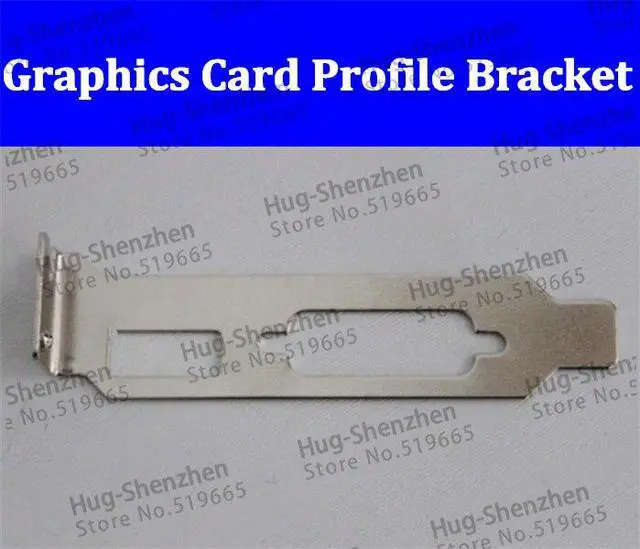 Main image of Graphics Video Card Low Profile Bracket HDMI+DVI For Graphic Card--25pcs