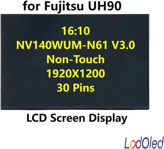 Main image of FOR 14 16:10 1920x1200 NV140WUM-N61 V3.0 LED LCD Screen IPS Display Panel Matrix for UH90 30pins