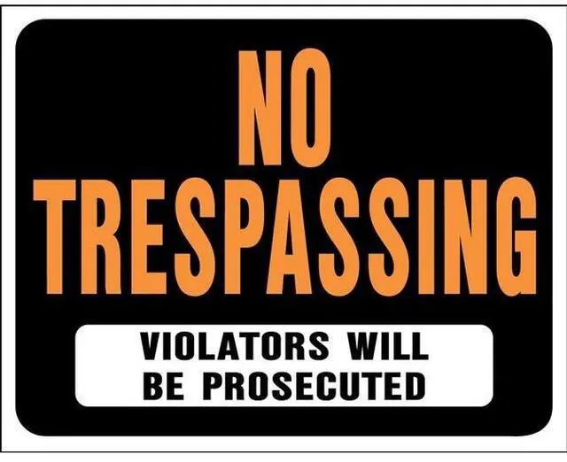 Alt view image 4 of 5 - Hy-Ko 15X19 NO TRESPASS SIGN SP-104 Pack of 5