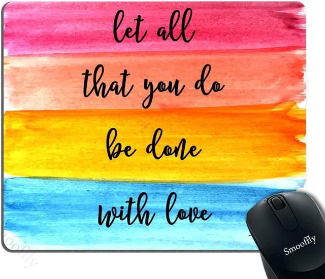 You got this mousepad with quotes