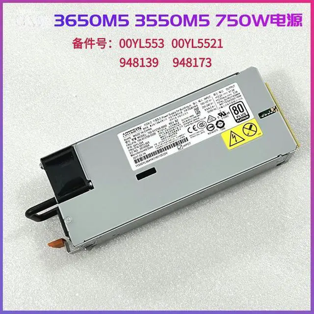 Main image of For 3650/3550M5 750W Server Power 00YL553 00YL5521 94Y8139 94Y817