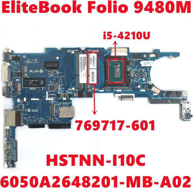 Main image of 769717-601 769717-501 769717-001 For HP EliteBook Folio 9480M Laptop Motherboard 6050A2648201-MB-A02 With i5-4210U 100% Test OK